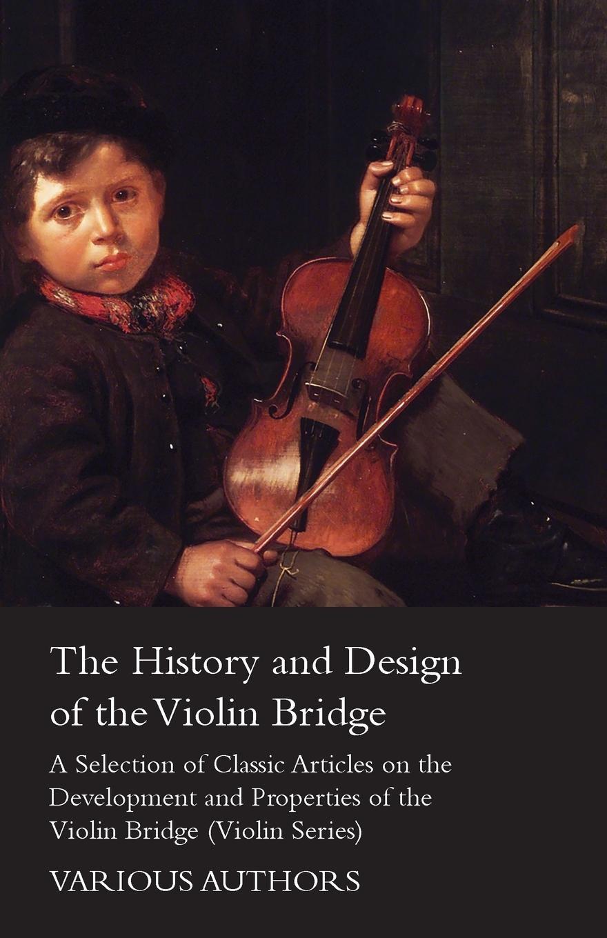 Cover: 9781447459309 | The History and Design of the Violin Bridge - A Selection of...