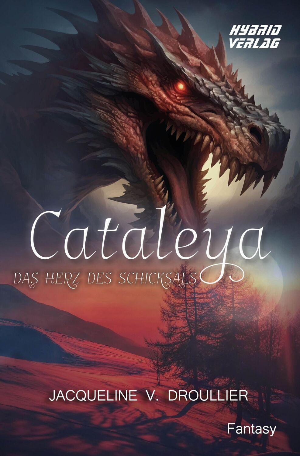 Cover: 9783967412239 | Cataleya | Das Herz des Schicksals | Jacqueline V. Droullier | Buch