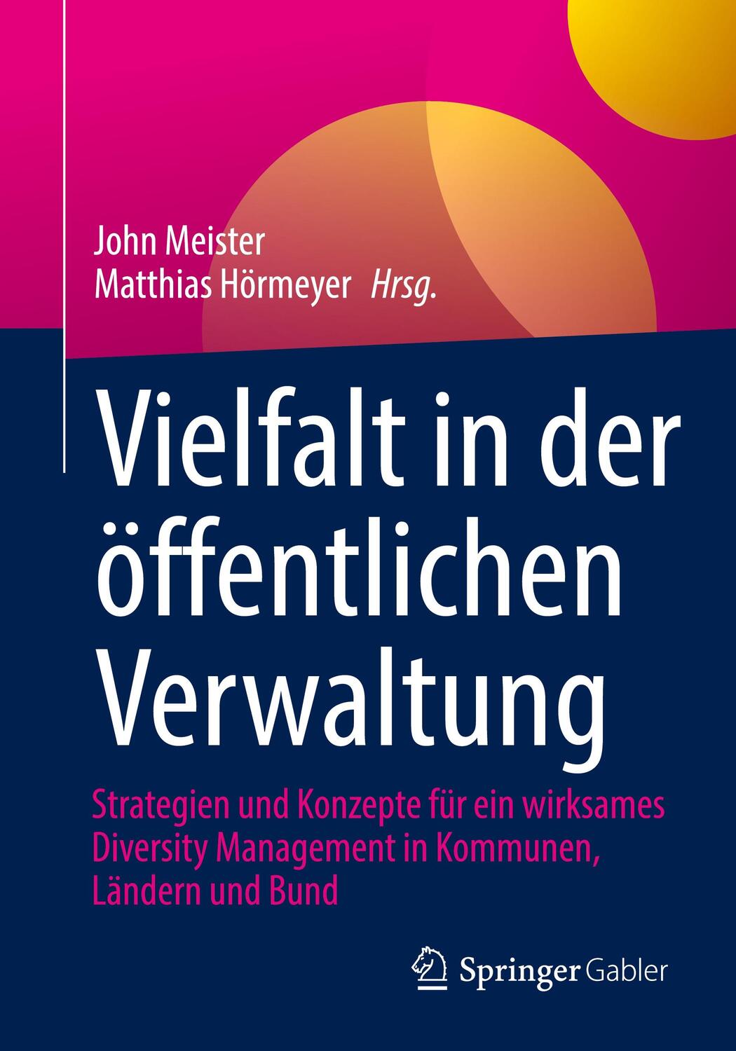 Cover: 9783658417017 | Vielfalt in der öffentlichen Verwaltung | Matthias Hörmeyer (u. a.)