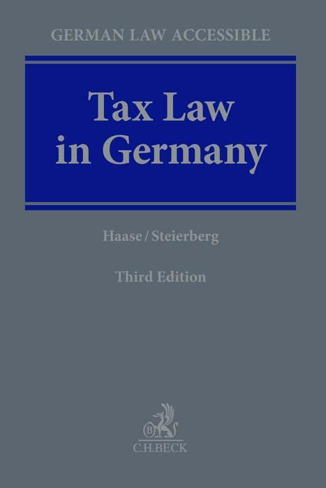 Cover: 9783406793752 | Tax Law in Germany | Florian Haase (u. a.) | Buch | XXVI | Englisch