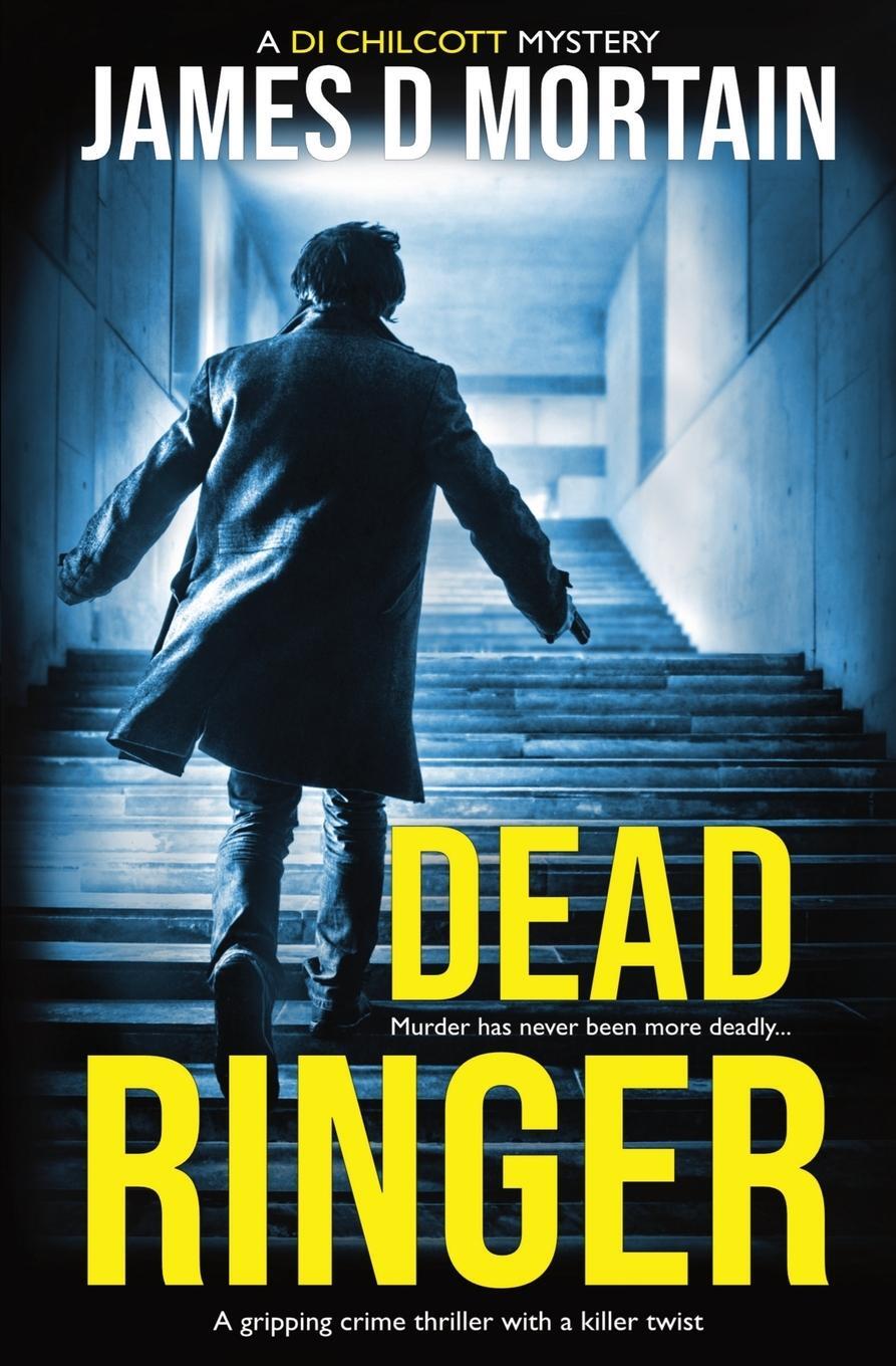 Cover: 9781916008441 | Dead Ringer | A gripping crime thriller with a killer twist | Mortain