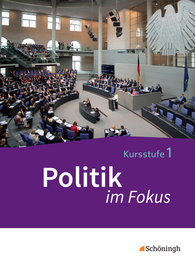 Cover: 9783140359658 | Politik im Fokus - Arbeitsbücher für Gemeinschaftskunde in der...