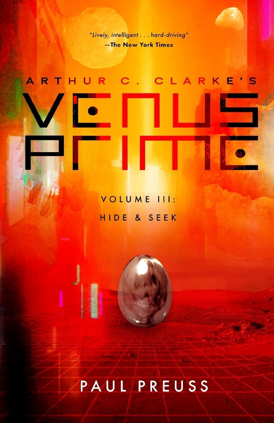 Cover: 9781596879706 | Arthur C. Clarke's Venus Prime 3-Hide and Seek | Paul Preuss | Buch