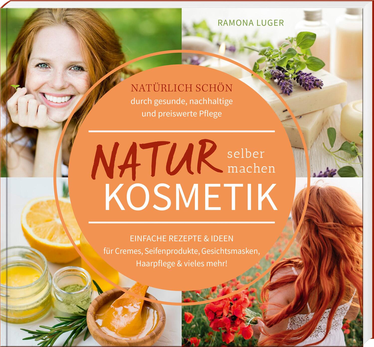 Cover: 9783955878146 | Naturkosmetik selber machen | Ramona Luger | Buch | Deutsch | 2023