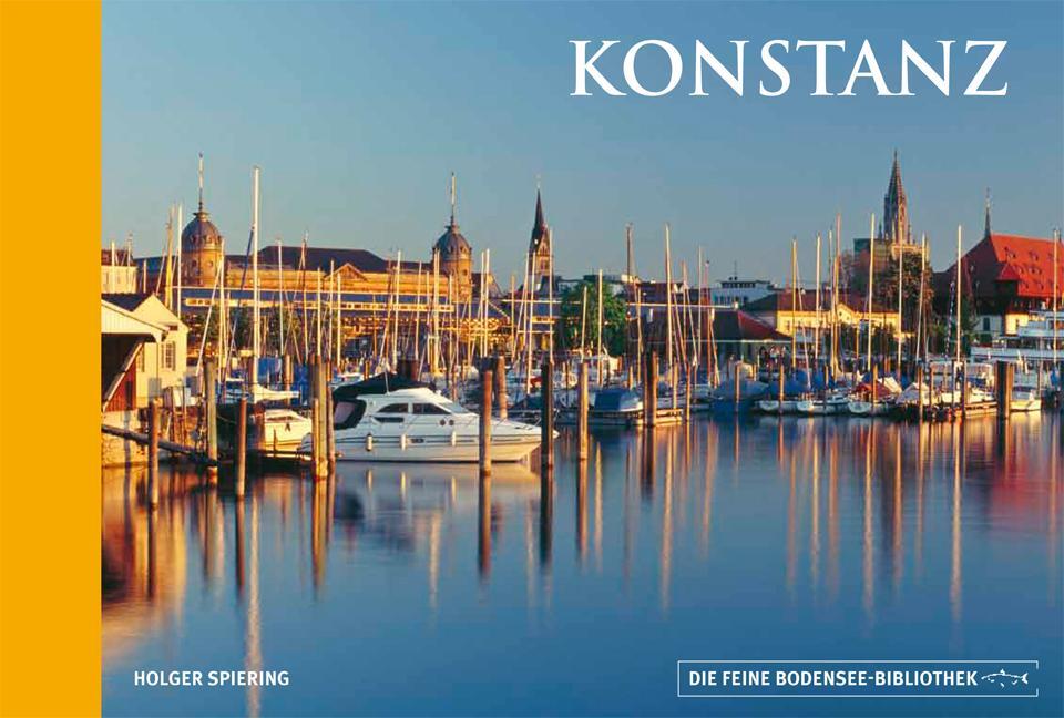 Cover: 9783898234672 | Konstanz | Holger Spiering | Buch | Die feine Bodensee-Bibliothek
