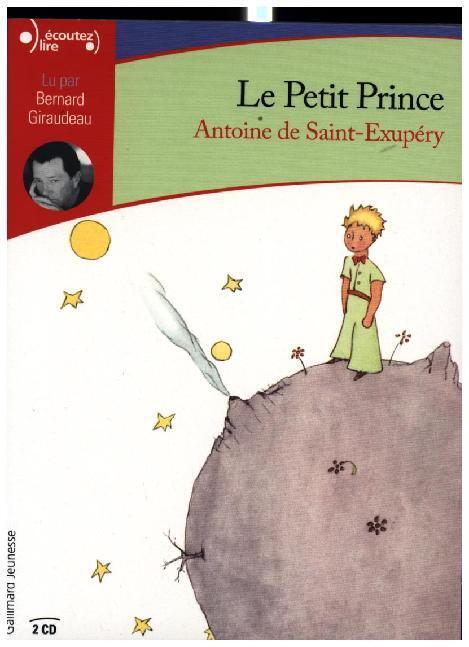 Cover: 9782075091015 | Le petit prince. Der kleine Prinz, 2 Audio-CDs, französische...