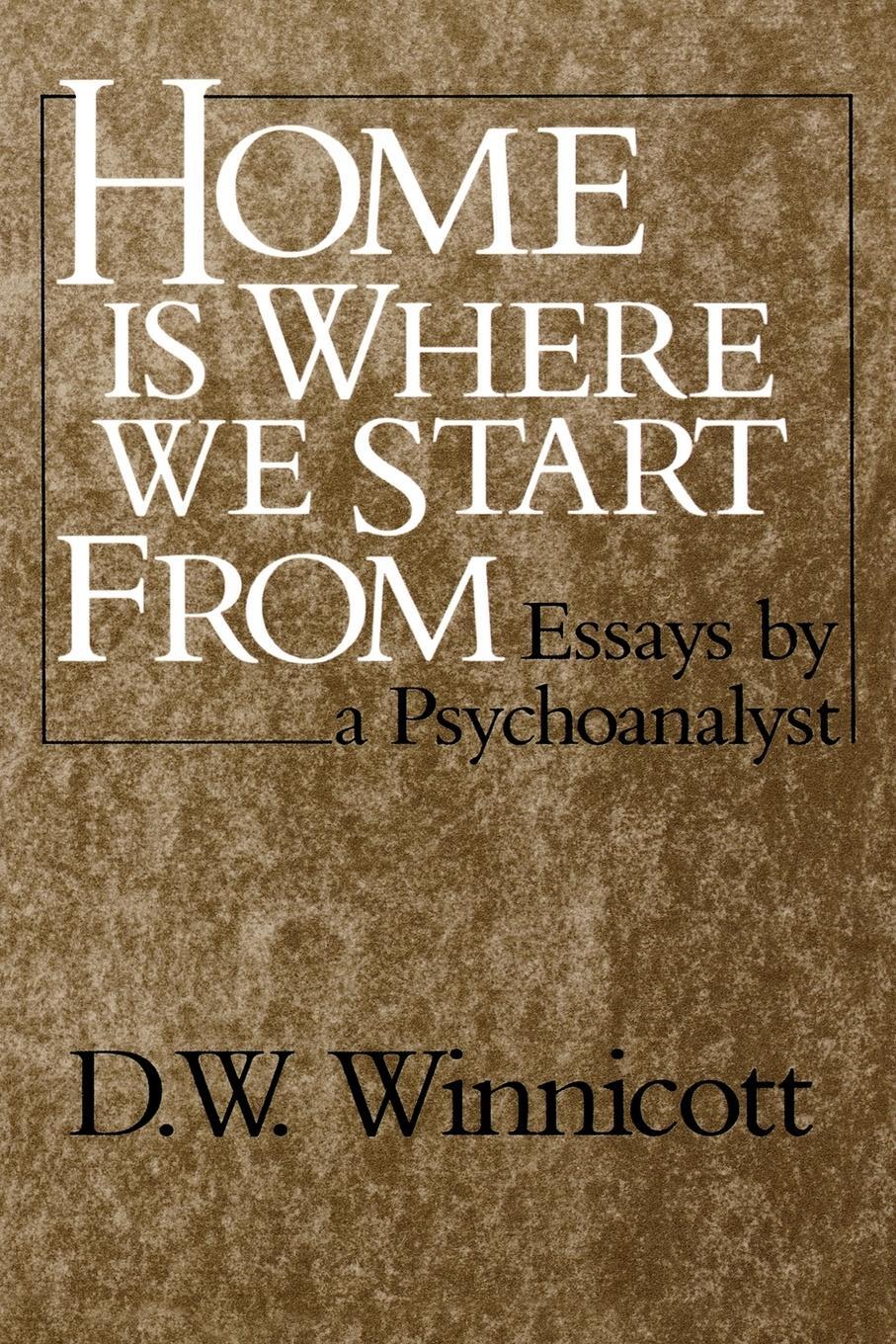 Cover: 9780393306675 | Home Is Where We Start from | Essays by a Psychoanalyst | Taschenbuch