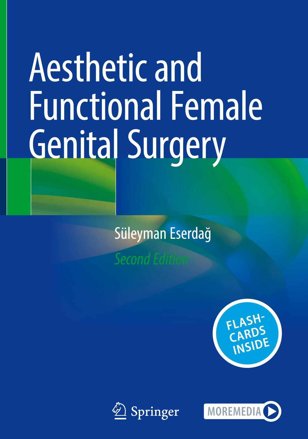 Cover: 9783031160189 | Aesthetic and Functional Female Genital Surgery | Süleyman Eserda¿