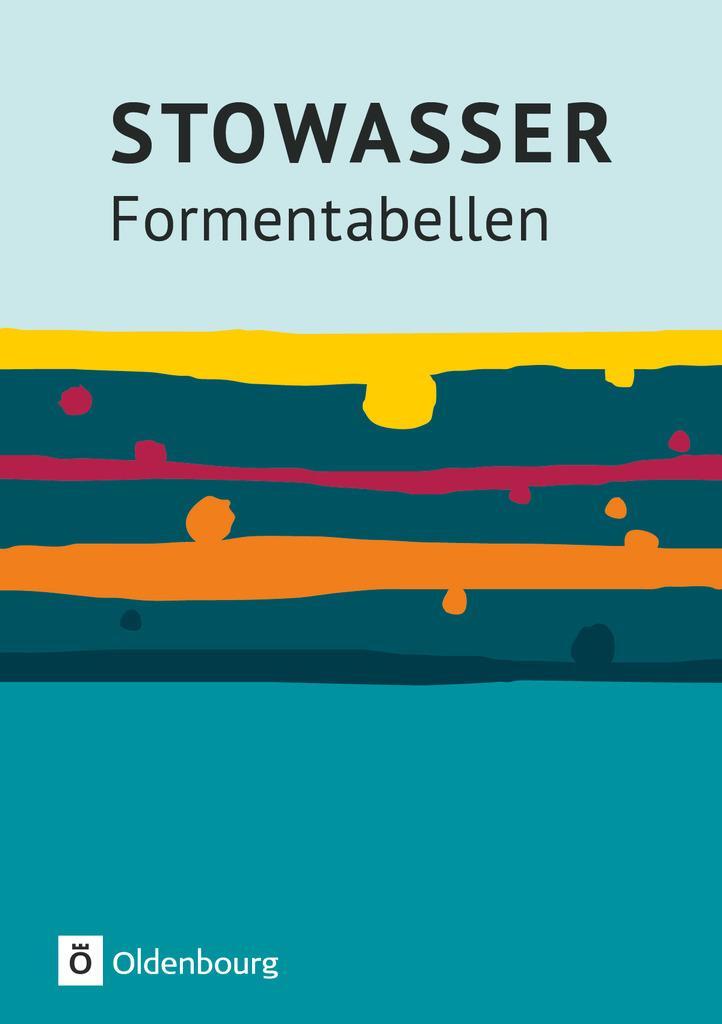 Cover: 9783637015005 | Stowasser - Zu allen Ausgaben | Formentabellen - Grammatikheft | Buch