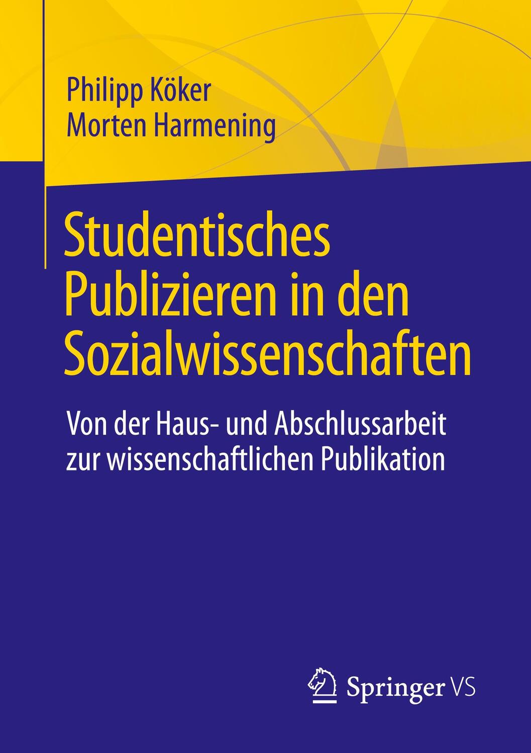 Cover: 9783658431686 | Studentisches Publizieren in den Sozialwissenschaften | Taschenbuch