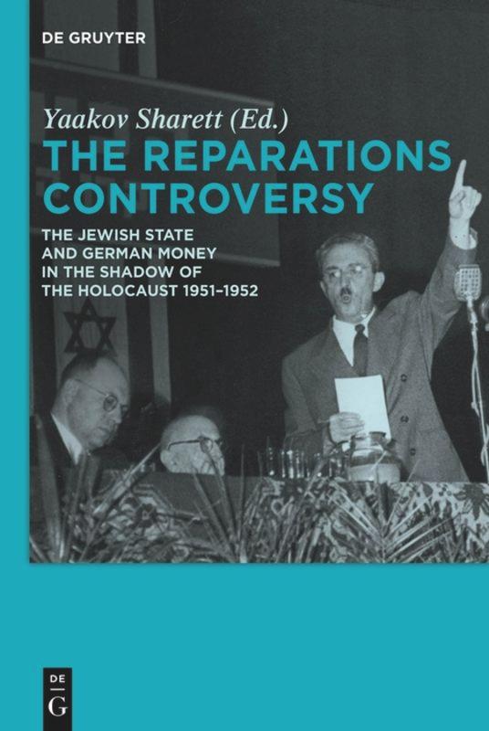 Cover: 9783110485509 | The Reparations Controversy | Yaakov Sharett | Taschenbuch | X | 2016