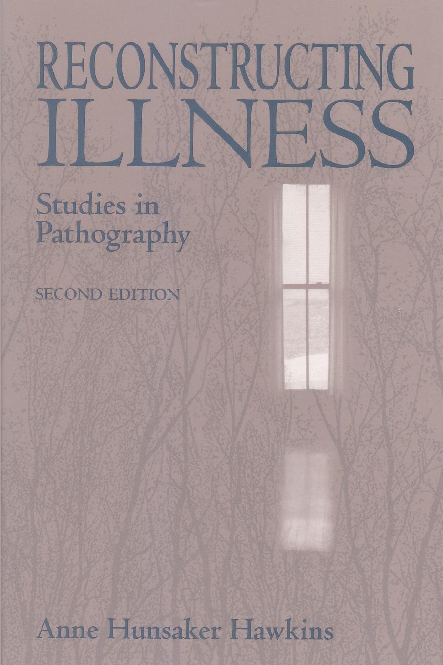 Cover: 9781557531261 | Reconstructing Illness | Studies in Pathography, Second Edition | Buch