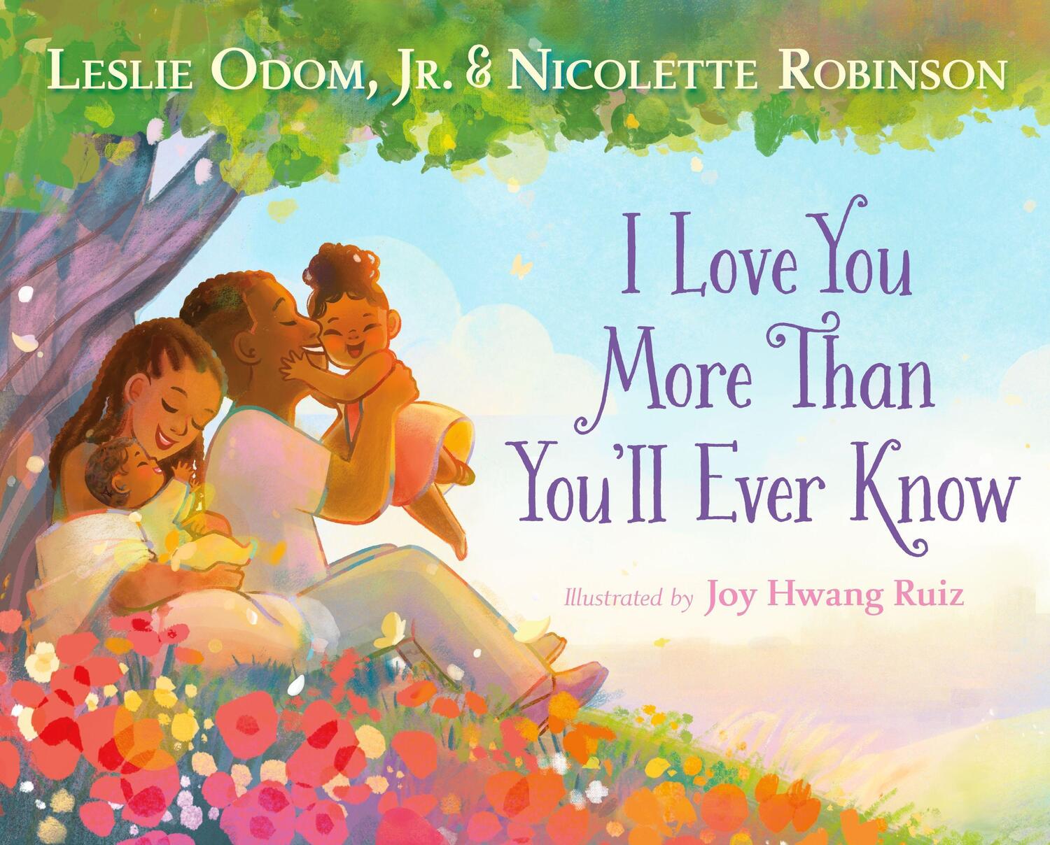 Cover: 9781250265647 | I Love You More Than You'll Ever Know | Leslie Odom (u. a.) | Buch