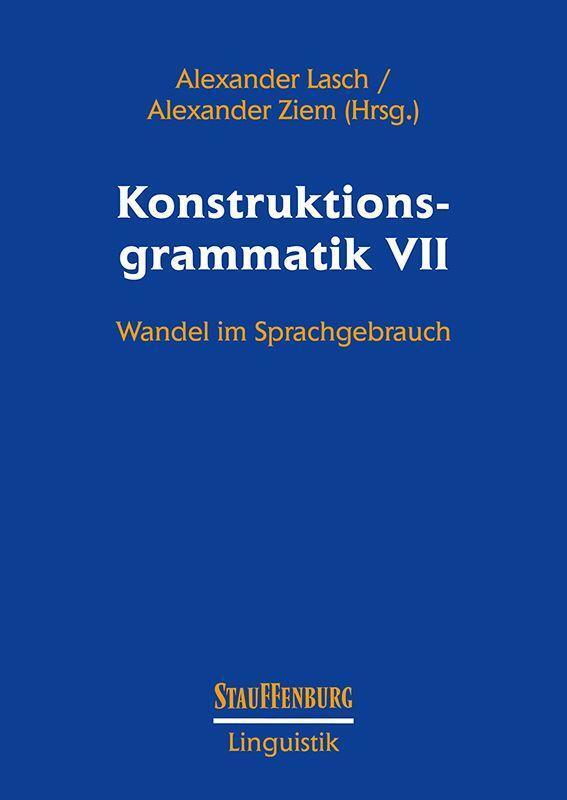Cover: 9783958095359 | Konstruktionsgrammatik VII | Wandel im Sprachgebrauch | Taschenbuch