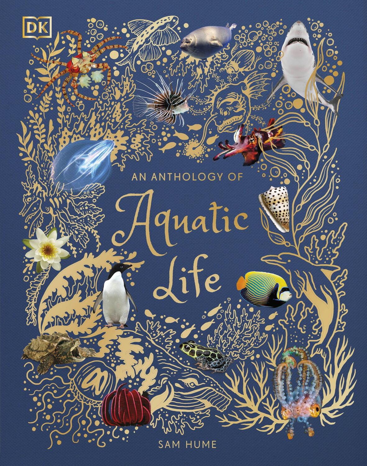 Cover: 9780241546321 | An Anthology of Aquatic Life | Sam Hume | Buch | Englisch | 2022