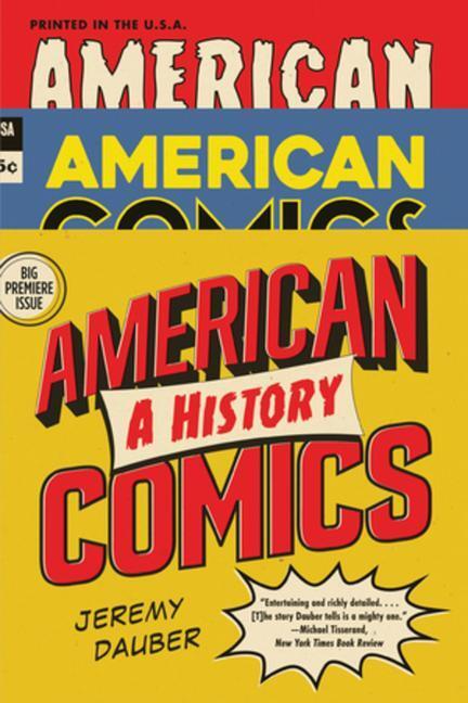 Cover: 9781324036098 | American Comics | A History | Jeremy Dauber | Taschenbuch | Englisch
