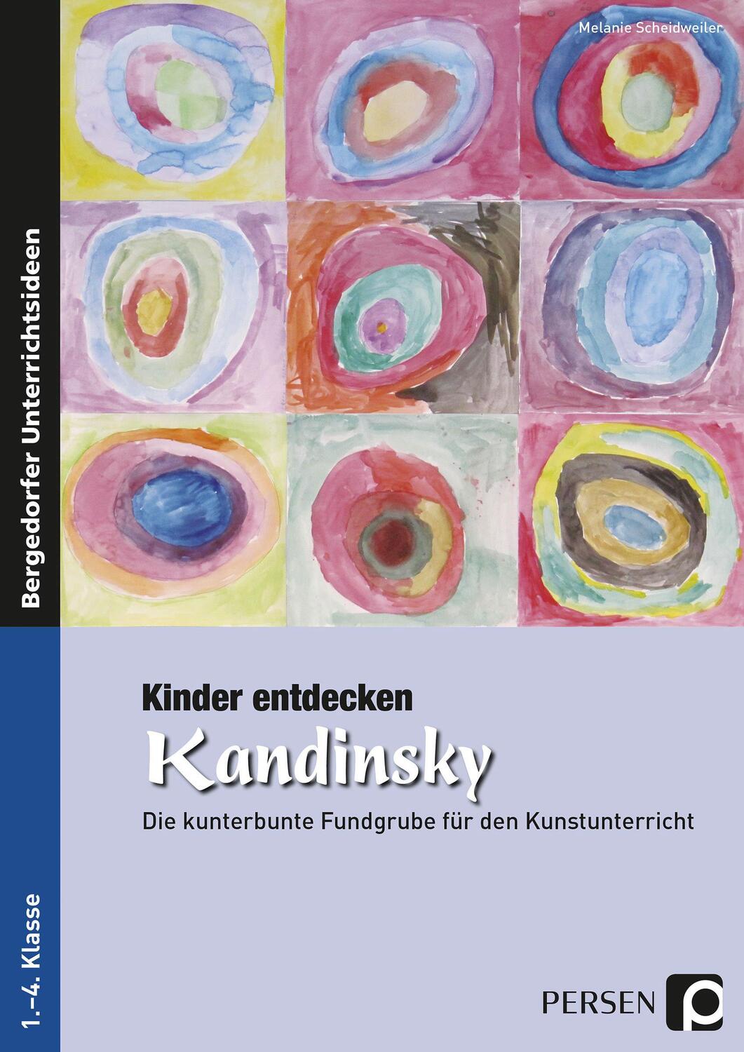 Cover: 9783403231189 | Kinder entdecken Kandinsky | Melanie Scheidweiler | Taschenbuch | 2012