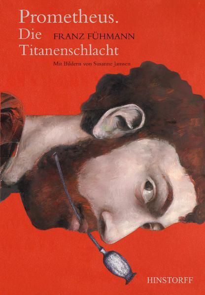 Cover: 9783356013887 | Prometheus. Die Titanenschlacht. | Franz Fühmann | Buch | Deutsch