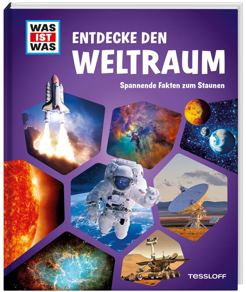 Cover: 9783788622800 | WAS IST WAS Entdecke den Weltraum | Spannende Fakten zum Staunen