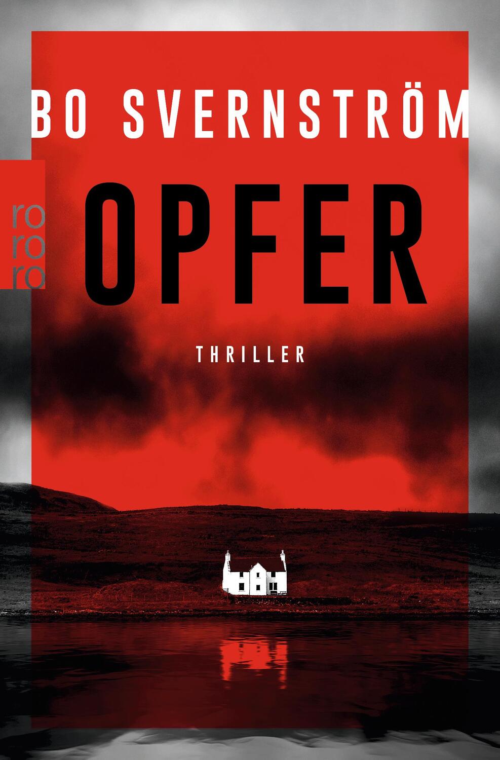 Cover: 9783499276293 | Opfer | Thriller | Bo Svernström | Taschenbuch | Kommissar Carl Edson