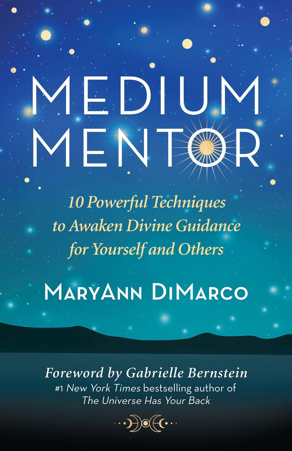 Cover: 9781608687633 | Medium Mentor: 10 Powerful Techniques to Awaken Divine Guidance for...