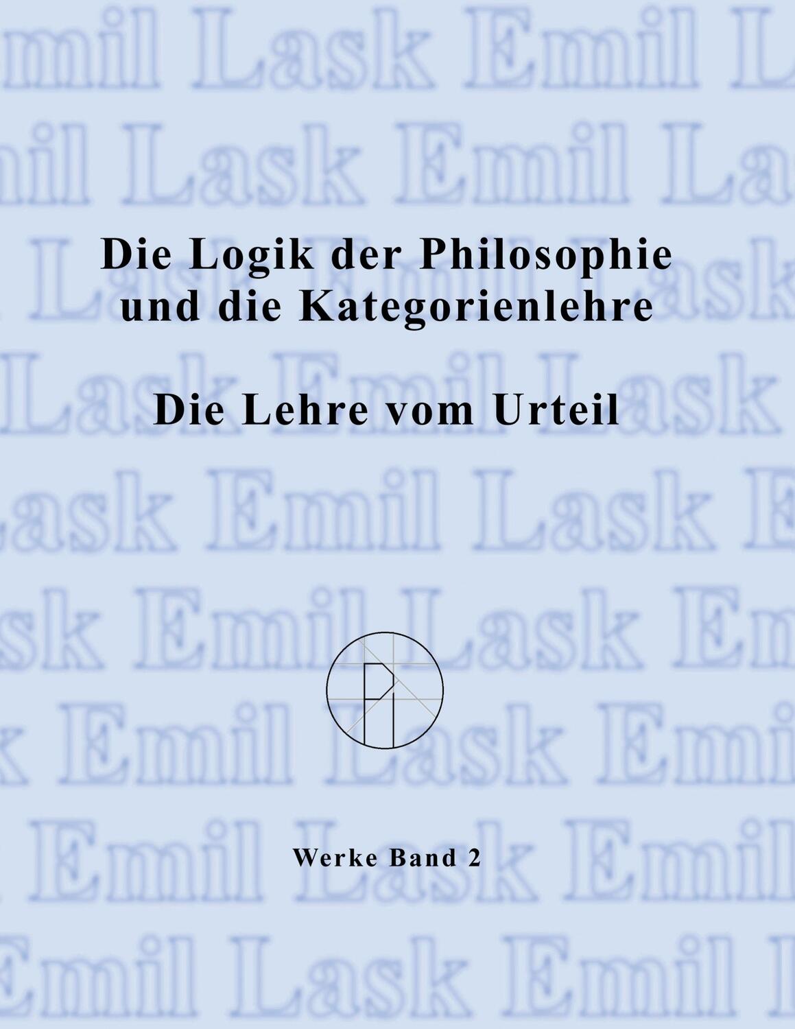 Cover: 9783831135868 | Die Logik der Philosophie und die Kategorienlehre /Die Lehre vom...