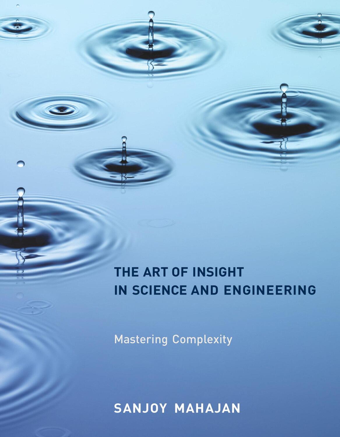 Cover: 9780262526548 | The Art of Insight in Science and Engineering | Mastering Complexity