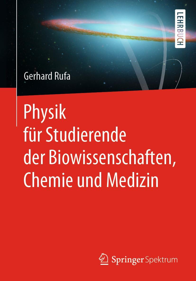 Cover: 9783662612576 | Physik für Studierende der Biowissenschaften, Chemie und Medizin