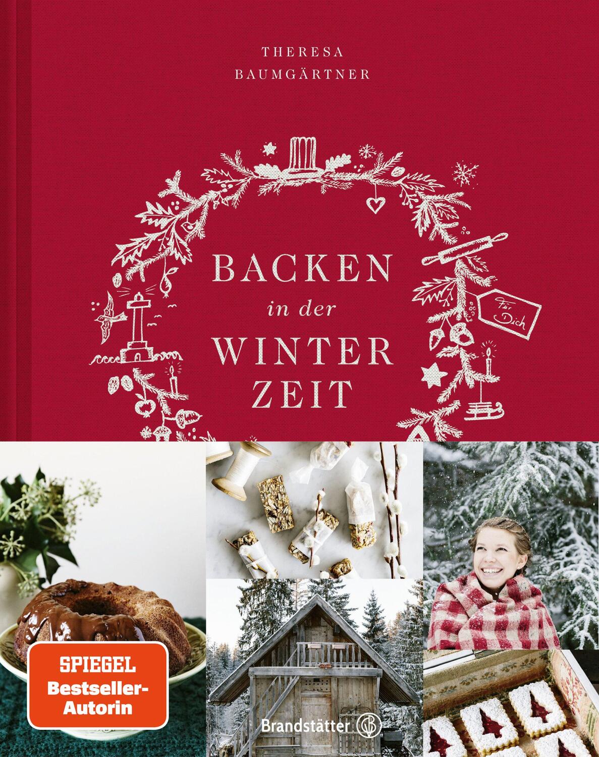 Cover: 9783710600982 | Backen in der Winterzeit | Einfach, liebevoll, natürlich | Baumgärtner