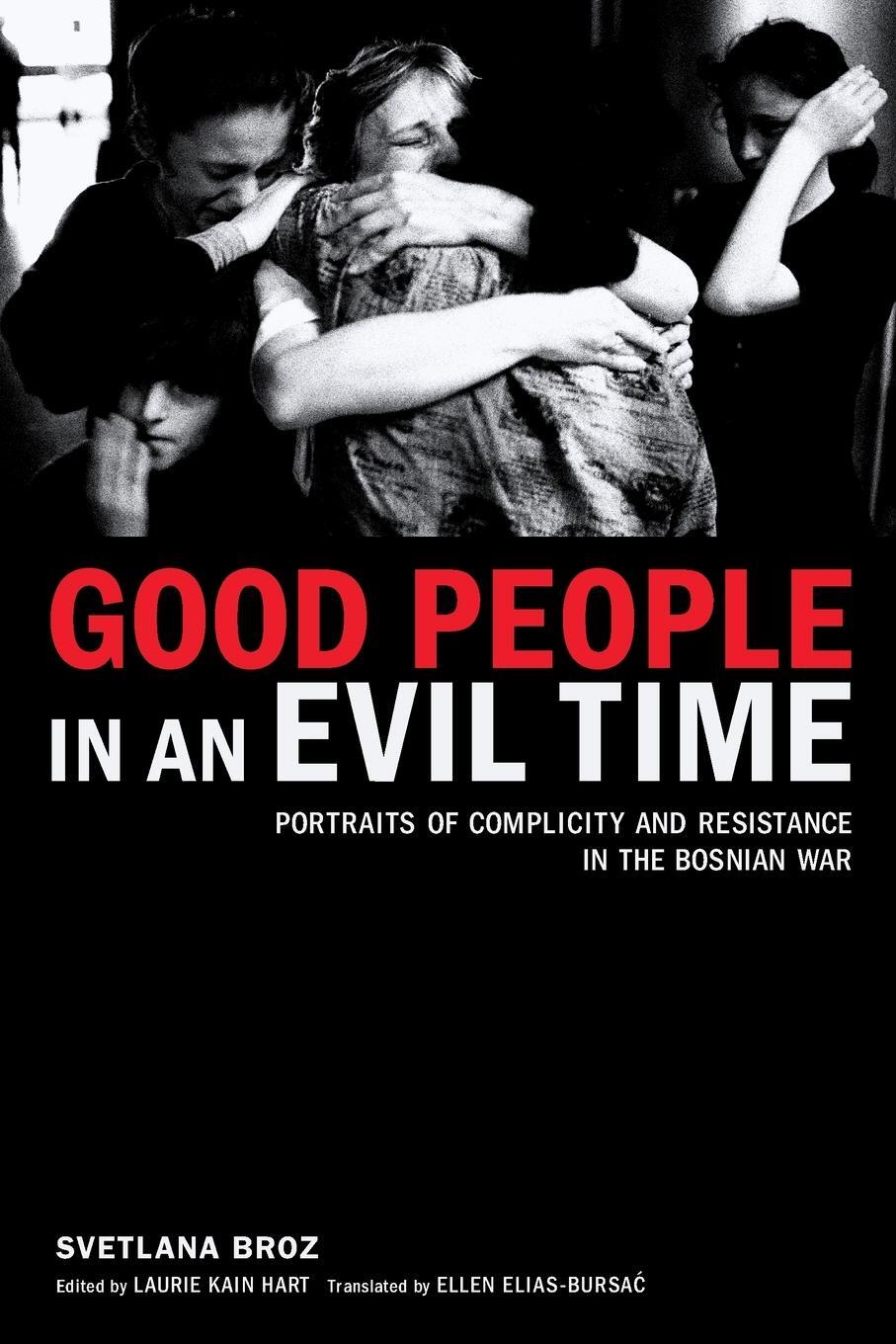 Cover: 9781590511961 | Good People in an Evil Time | Svetlana Broz | Taschenbuch | Paperback