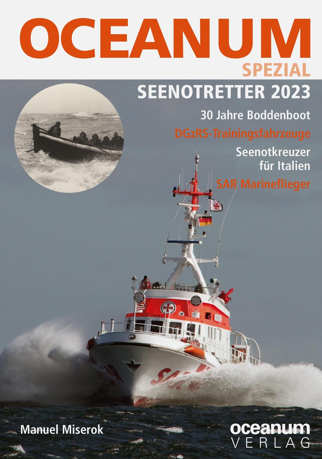 Cover: 9783869276199 | OCEANUM, das maritime Magazin SPEZIAL Seenotretter 2023 | Miserok