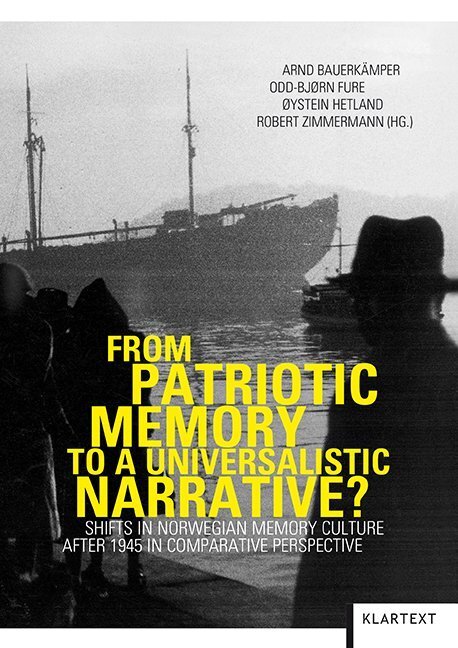 Cover: 9783837511758 | From Patriotic Memory to a Universalistic Narrative? | Taschenbuch