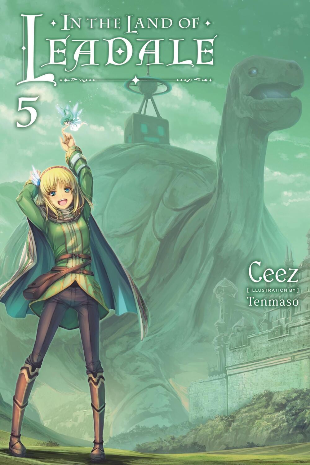 Cover: 9781975333447 | In the Land of Leadale, Vol. 5 (light novel) | Ceez | Taschenbuch