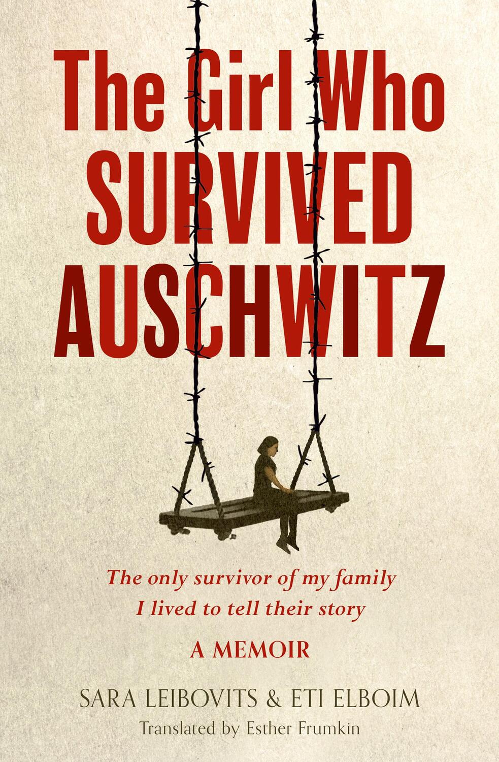 Cover: 9780008645960 | The Girl Who Survived Auschwitz | Eti Elboim (u. a.) | Taschenbuch