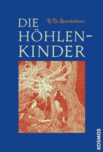 Cover: 9783440116654 | Die Höhlenkinder | A. Th. Sonnleitner | Buch | Deutsch | 2008