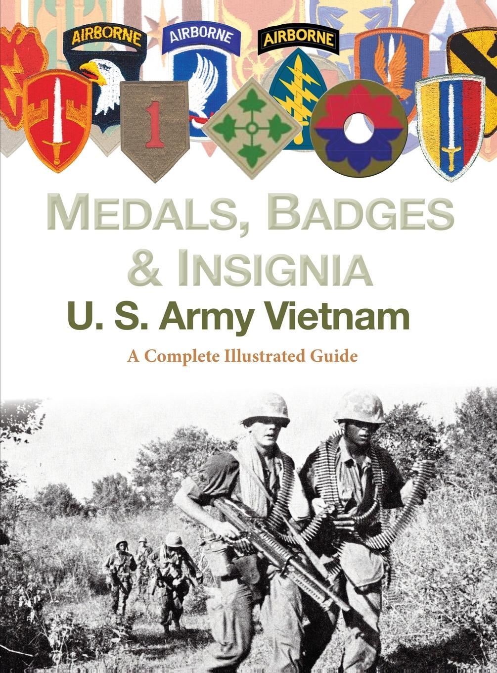 Cover: 9781884452802 | Medals, Badges and Insignia U. S. Army Vietnam | Col. Frank C. Foster