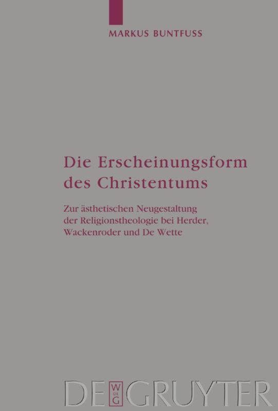 Cover: 9783110180794 | Die Erscheinungsform des Christentums | Markus Buntfuß | Buch | ISSN