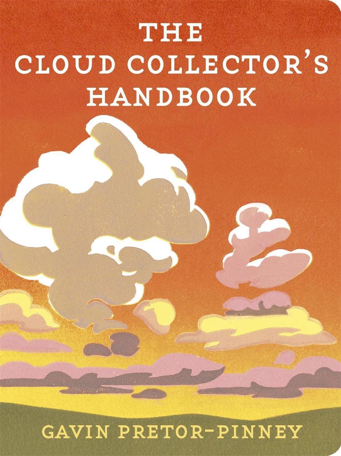 Cover: 9780340919439 | The Cloud Collector's Handbook | Gavin Pretor-Pinney | Buch | Englisch