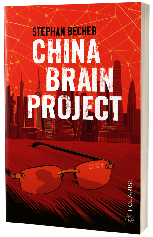 Cover: 9783947619658 | China Brain Project | Stephan Becher | Taschenbuch | 586 S. | Deutsch