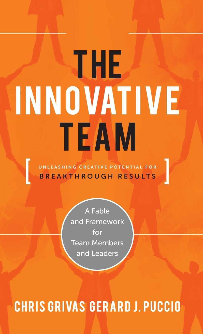 Cover: 9781118115718 | The Innovative Team | Chris Grivas | Buch | 272 S. | Englisch | 2011