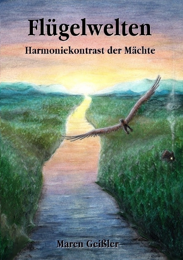 Cover: 9783754950708 | Flügelwelten - Harmoniekontrast der Mächte | Softcover | Maren Geißler