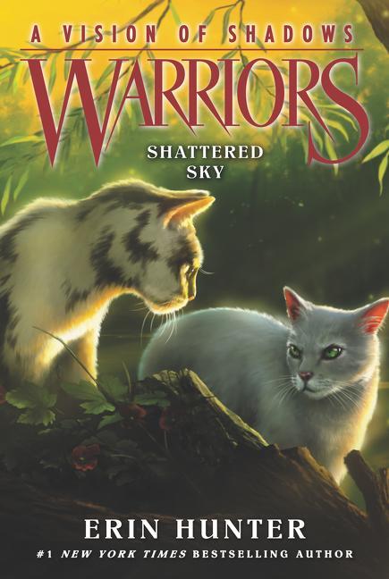 Cover: 9780062386472 | Warriors: A Vision of Shadows #3: Shattered Sky | Erin Hunter | Buch