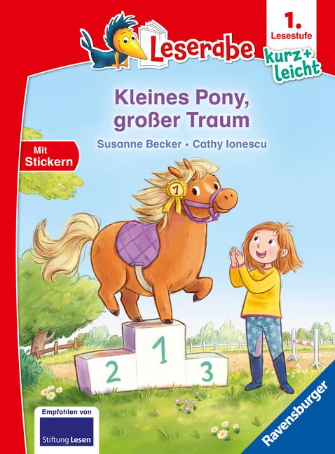 Cover: 9783473463527 | Leserabe 1. Lesestufe Kurz und leicht - Kleines Pony, großer Traum