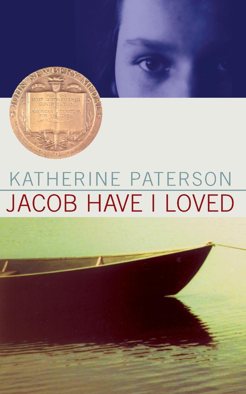 Cover: 9780064470599 | Jacob Have I Loved | A Newbery Award Winner | Katherine Paterson