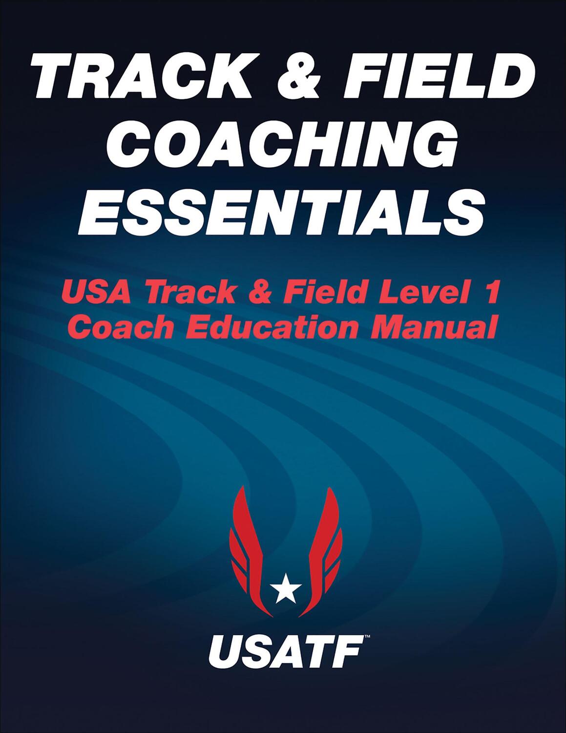 Cover: 9781450489324 | Track &amp; Field Coaching Essentials | USA Track &amp;. Field | Taschenbuch