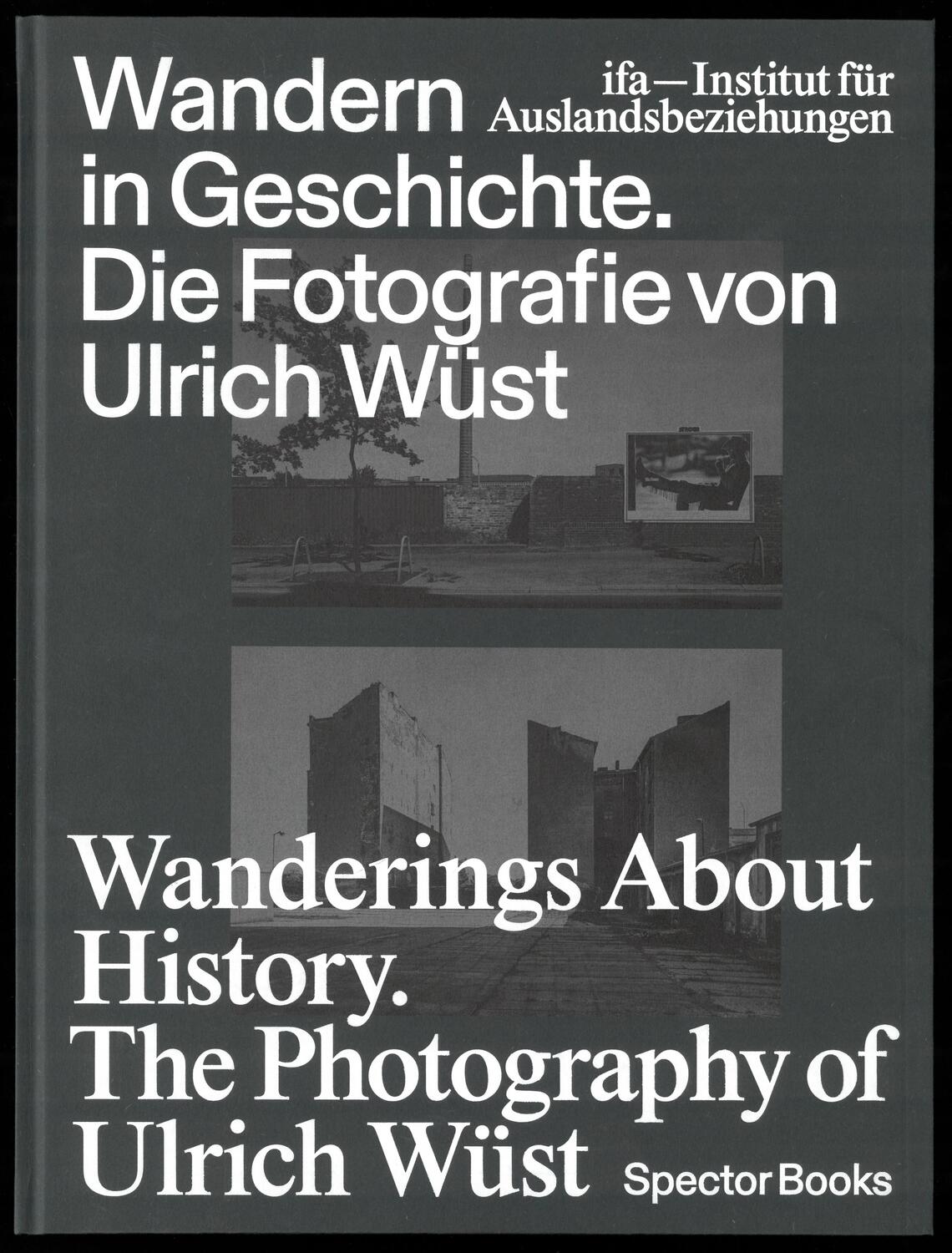 Cover: 9783959057622 | Wandern in Geschichte. Die Fotografie von Ulrich Wüst | Buch | 84 S.
