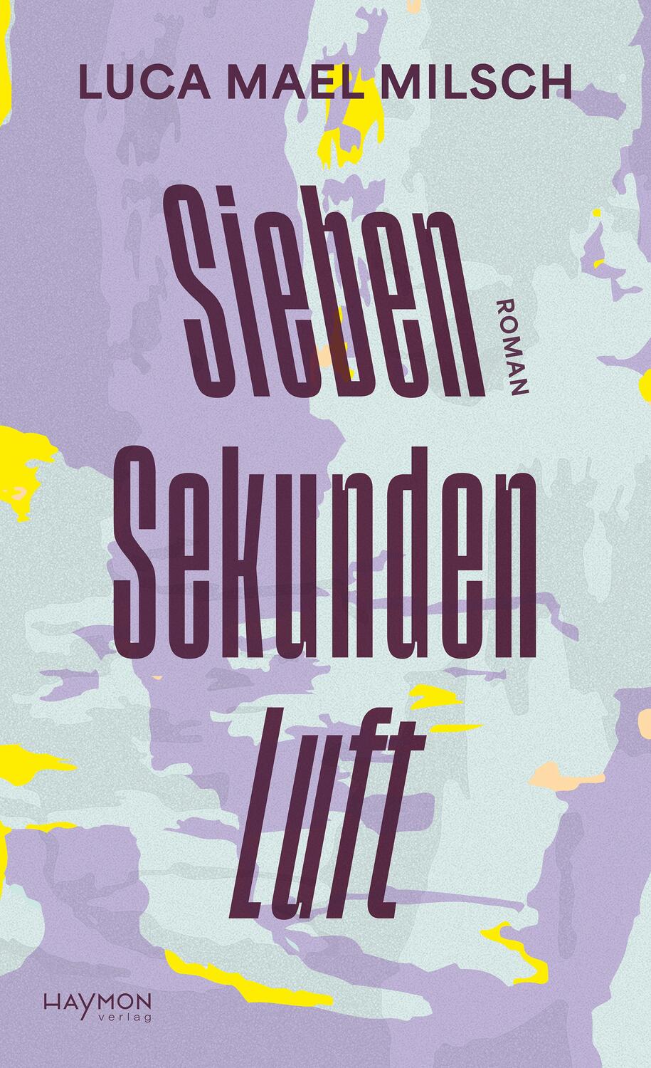 Cover: 9783709982266 | Sieben Sekunden Luft | Roman | Luca Mael Milsch | Buch | 264 S. | 2024