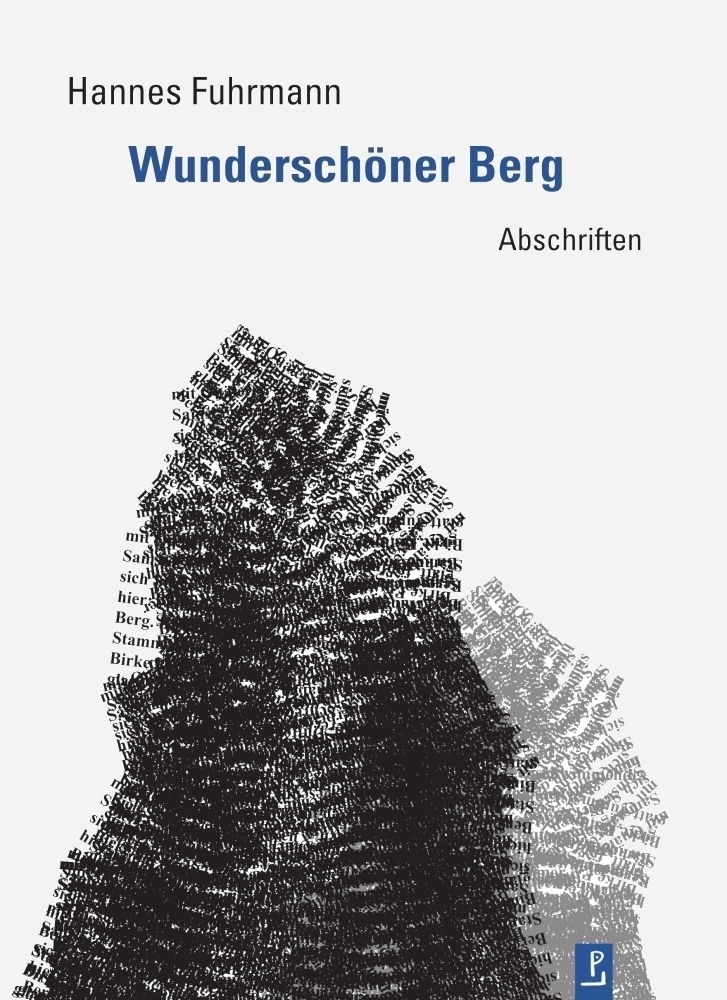 Cover: 9783948305093 | Wunderschöner Berg | Gedichte | Hannes Fuhrmann | Buch | 96 S. | 2020