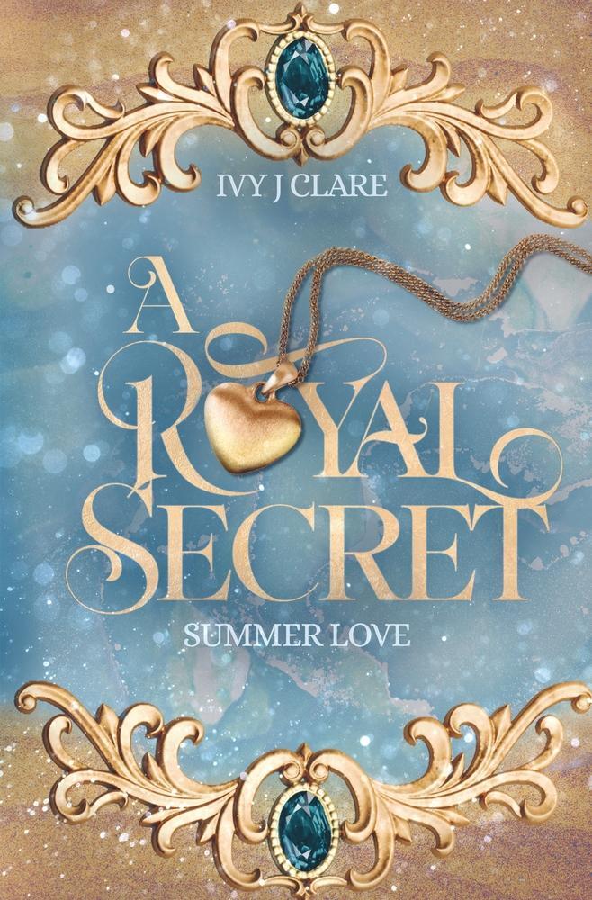 Cover: 9783757937928 | A Royal Secret: Summer Love | Ivy J. Clare (u. a.) | Taschenbuch