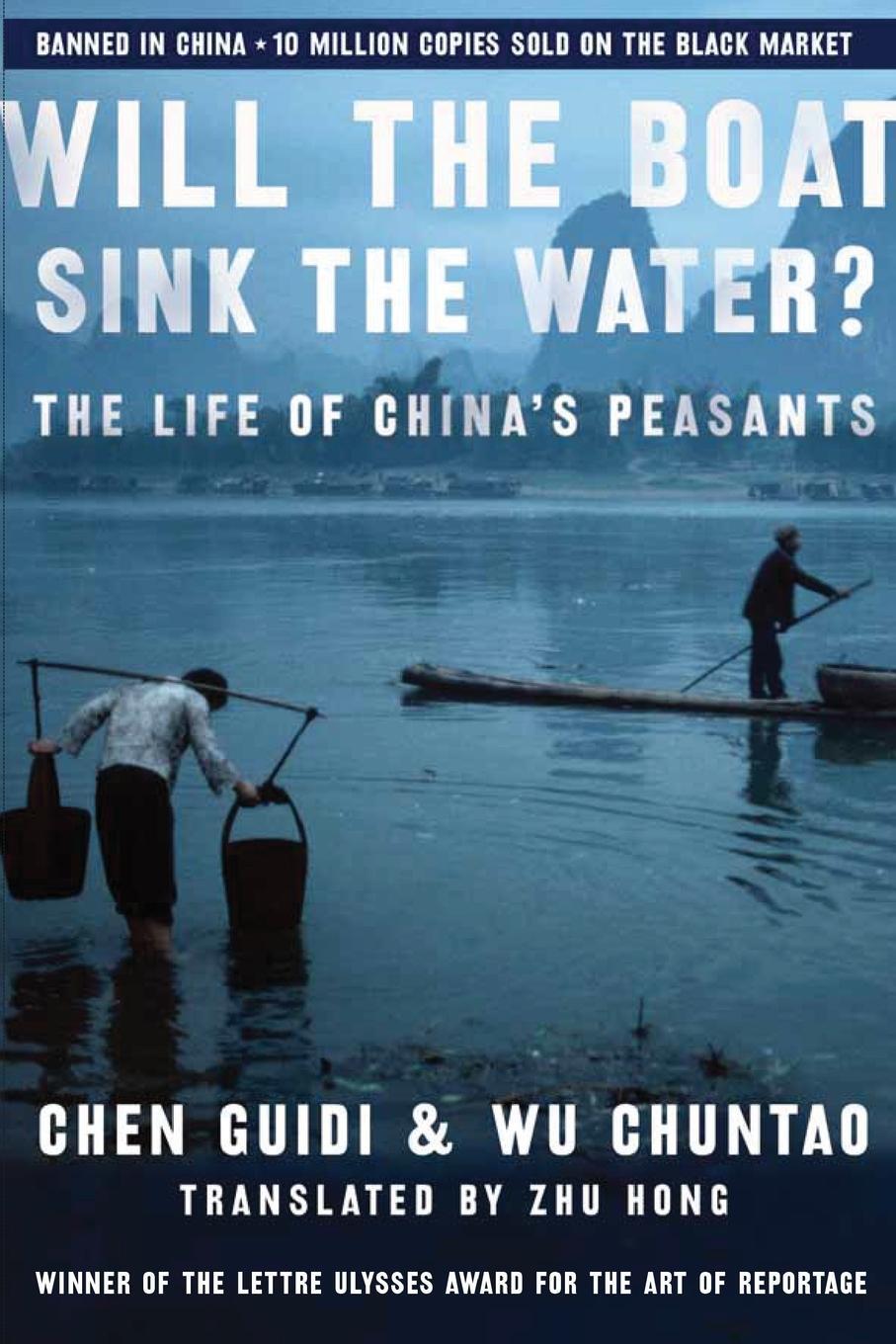 Cover: 9781586484415 | Will the Boat Sink the Water? | The Life of China's Peasants | Guidi